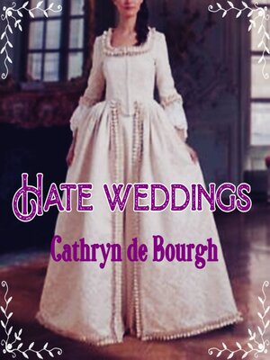 cover image of Hate Weddings